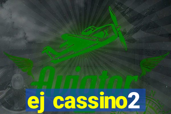 ej cassino2